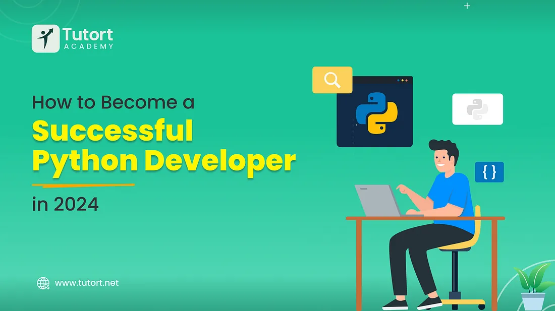 How to Become a Successful Python Developer